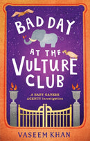 Bad Day at the Vulture Club : Baby Ganesh Agency Book 5-9781473685369