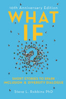 What If?, 10th Anniversary Edition