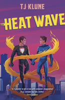 Heat Wave : The finale to The Extraordinaries series from a New York Times bestselling author-9781473693197