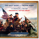 The Daily Show Presidential Twitter Library-9781473695436