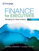 Finance for Executives: Managing for Value Creation