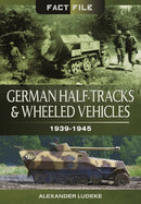 German Half-Tracks and Wheeled Vehicles-9781473824003