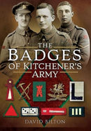 The Badges of Kitchener's Army-9781473833661