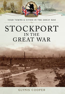 Stockport in the Great War-9781473833784
