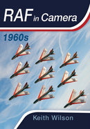 RAF in Camera: 1960s-9781473837768