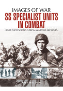 SS Specialist Units in Combat-9781473868489