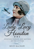 Lady Lucy Houston DBE-9781473879362