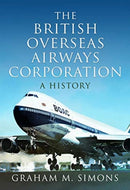 The British Overseas Airways Corporation : A History-9781473883574