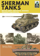 Tank Craft 2: Sherman Tanks British Army and Royal Marines Normandy Campaign 1944-9781473885301