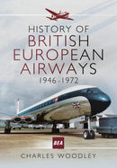 History of British European Airways 1946-1972-9781473886629