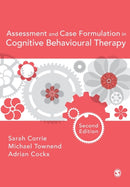 Assessment and Case Formulation in Cognitive Behavioural Therapy-9781473902763