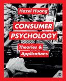 Consumer Psychology : Theories & Applications-9781473906983