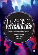 Forensic Psychology : Theory, research, policy and practice-9781473911949