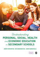 Understanding Personal, Social, Health and Economic Education in Secondary Schools-9781473913639