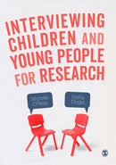 Interviewing Children and Young People for Research-9781473914537