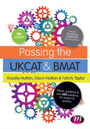 Passing the UKCAT and BMAT : Advice, Guidance and Over 650 Questions for Revision and Practice-9781473915961