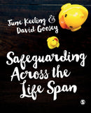 Safeguarding Across the Life Span-9781473944459