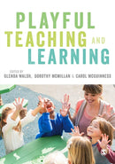Playful Teaching and Learning-9781473948815