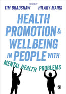 Health Promotion and Wellbeing in People with Mental Health Problems-9781473951969