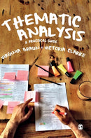 Thematic Analysis : A Practical Guide-9781473953239