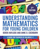 Understanding Mathematics for Young Children : A Guide for Teachers of Children 3-7-9781473953512