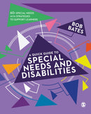 A Quick Guide to Special Needs and Disabilities-9781473979741