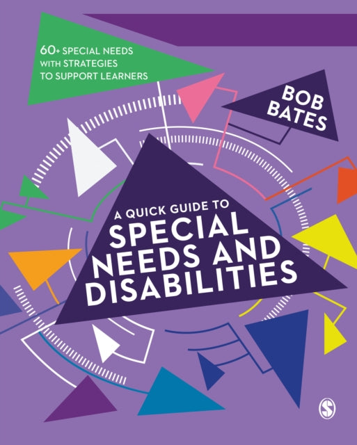 A Quick Guide to Special Needs and Disabilities-9781473979741