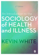 An Introduction to the Sociology of Health and Illness-9781473982086