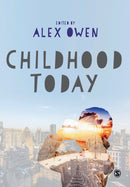 Childhood Today-9781473989375