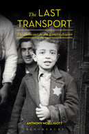 The Last Transport : The Holocaust in the Eastern Aegean-9781474227995