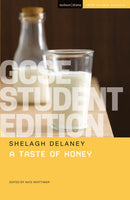 A Taste of Honey GCSE Student Edition