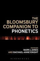 The Bloomsbury Companion to Phonetics-9781474237277