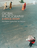 Global Photography : A Critical History-9781474240673