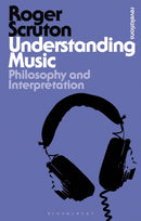 Understanding Music : Philosophy and Interpretation-9781474270175