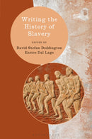 Writing the History of Slavery-9781474285575