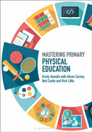 Mastering Primary Physical Education-9781474296878