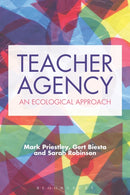 Teacher Agency : An Ecological Approach-9781474297363
