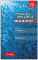 Whillans's Tax Tables 2021-22 (Budget edition)-9781474318136