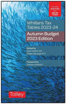 Whillans''s Tax Tables 2023-24 (Budget edition)