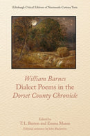 William Barnes, Dialect Poems in the Dorset County Chronicle-9781474401050