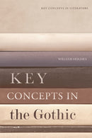 Key Concepts in the Gothic-9781474405539