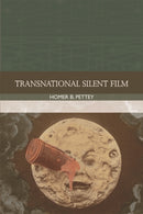 TRANSNATIONAL SILENT FILM