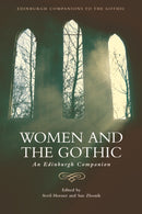 Women and the Gothic : An Edinburgh Companion-9781474425568