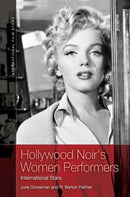 Hollywood Noir's Women Performers