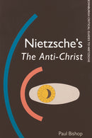 Nietzsche''s the Anti-Christ