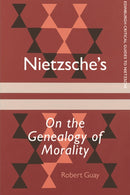Nietzsche's On the Genealogy of Morality-9781474430784