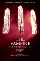 The Vampire : An Edinburgh Companion-9781474432474