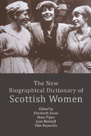 The New Biographical Dictionary of Scottish Women-9781474436281