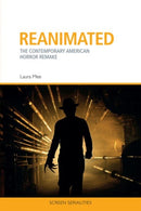 Reanimated : The Contemporary American Horror Remake-9781474440646