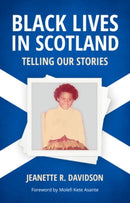 Black Lives in Scotland